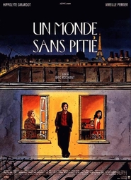 Un monde sans pitie - movie with Hippolyte Girardot.
