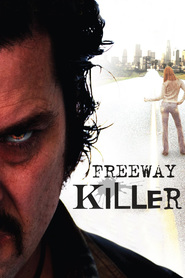Freeway Killer is the best movie in Michael Rooker filmography.