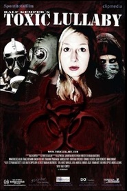 Toxic Lullaby is the best movie in Andreas Lindner filmography.