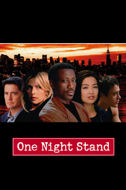 One Night Stand - movie with Kyle MacLachlan.