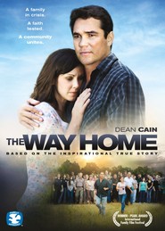 The Way Home - movie with Brett Rice.