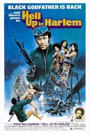 Hell Up in Harlem is the best movie in Bobby Ramsen filmography.