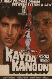 Kayda Kanoon - movie with Akshay Kumar.