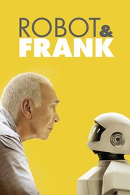 Robot & Frank - movie with Susan Sarandon.