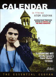 Calendar - movie with Arsinee Khanjian.