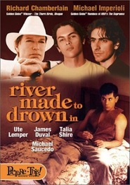 River Made to Drown In - movie with James Karen.