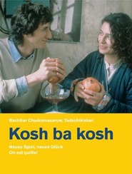 Kosh ba kosh - movie with Paulina Galvez.