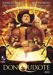 Don Quixote is the best movie in John Lithgow filmography.