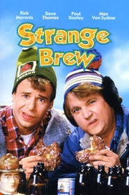 The Adventures of Bob & Doug McKenzie: Strange Brew - movie with Tom Harvey.