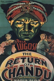 The Return of Chandu - movie with Bela Lugosi.