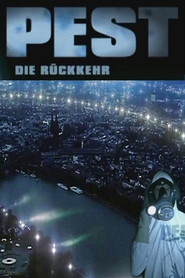 Pest - Die Ruckkehr is the best movie in Oliver Bootz filmography.