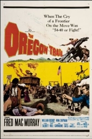 The Oregon Trail - movie with Fred MacMurray.