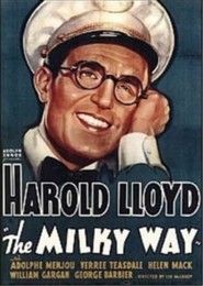 The Milky Way is the best movie in Dorothy Wilson filmography.