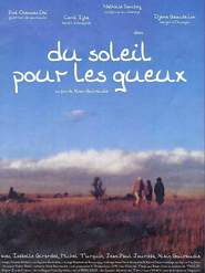 Du soleil pour les gueux is the best movie in Jean-Paul Jourdaa filmography.