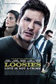 Loosies - movie with Peter Facinelli.