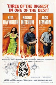 Fire Down Below is the best movie in Rita Hayworth filmography.