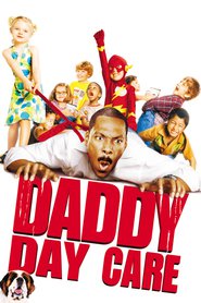 Daddy Day Care - movie with Eddie Murphy.