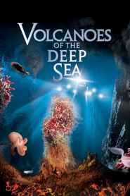 Film Volcanoes of the Deep Sea.