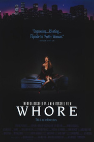 Whore - movie with Theresa Russell.