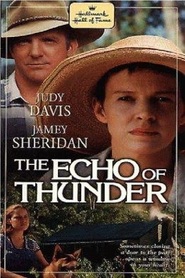 The Echo of Thunder - movie with Judy Davis.