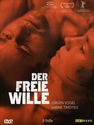 Der freie Wille - movie with Judith Engel.
