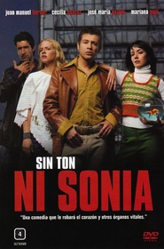 Sin ton ni Sonia - movie with Jose Maria Yazpik.