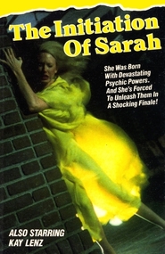 The Initiation of Sarah - movie with Robert Hays.