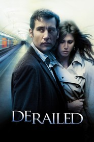 Derailed - movie with Denis O'Hare.
