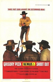 Shoot Out - movie with Gregory Peck.