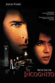 Incognito - movie with Irene Jacob.