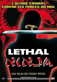 Lethal Ninja is the best movie in David Webb filmography.