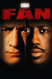 The Fan - movie with Wesley Snipes.