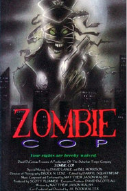 Zombie Cop - movie with James Black.