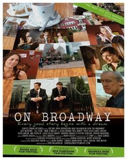 On Broadway is the best movie in Joey McIntyre filmography.
