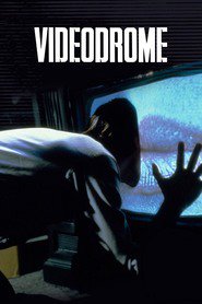 Videodrome - movie with Peter Dvorsky.