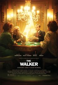 The Walker - movie with Willem Dafoe.