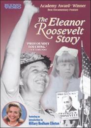 Film The Eleanor Roosevelt Story.