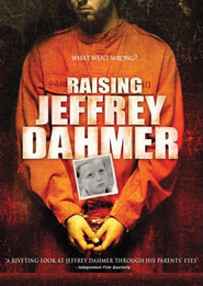 Raising Jeffrey Dahmer - movie with Bo Svenson.