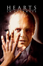Hearts in Atlantis - movie with Anthony Hopkins.