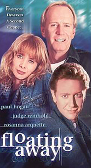 Floating Away - movie with Judge Reinhold.