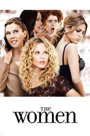 The Women - movie with Annette Bening.