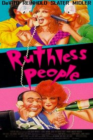 Ruthless People - movie with Danny DeVito.
