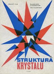 Struktura krysztalu is the best movie in Urszula Galecka filmography.