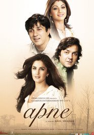 Apne - movie with Katrina Kaif.