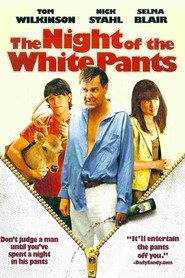 The Night of the White Pants - movie with Selma Blair.