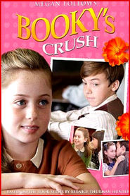 Booky's Crush - movie with Stuart Hughes.