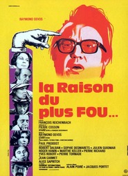 La raison du plus fou - movie with Jean Carmet.