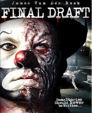 Final Draft - movie with James Van Der Beek.