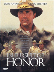In Pursuit of Honor - movie with Don Johnson.