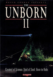 The Unborn II - movie with Scott Valentine.